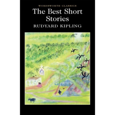 The Best Short Stories  Rudyard Kipling